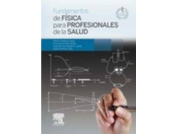 Libro Fundamentos De Física Para Profesionales De La Salud de Vários Autores (Español)