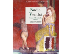 Libro Nadie Vendrá de Tomás Hernández Molina (Español)