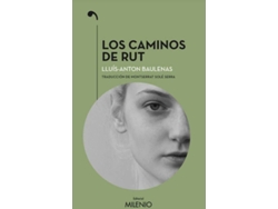 Libro Los Caminos De Rut de Lluís-Anton Baulenas Setó