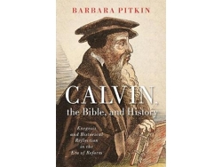 Libro Calvin, the Bible, and History (Inglés)