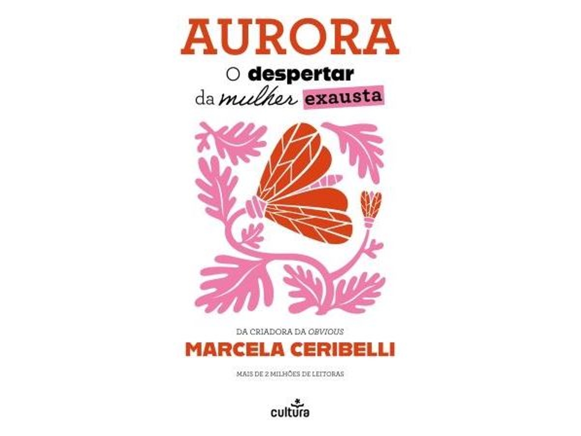 Libro Aurora O Despertar da Mulher Exausta de Marcela Ceribelli (Portugués)