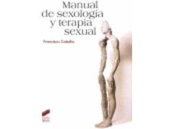 Libro Manual De Sexología Y Terapia Sexual de Francisco Cabello (Español)