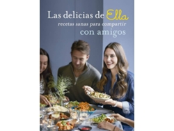 Libro Las Delicias De Ella de Ella Mills (Español)