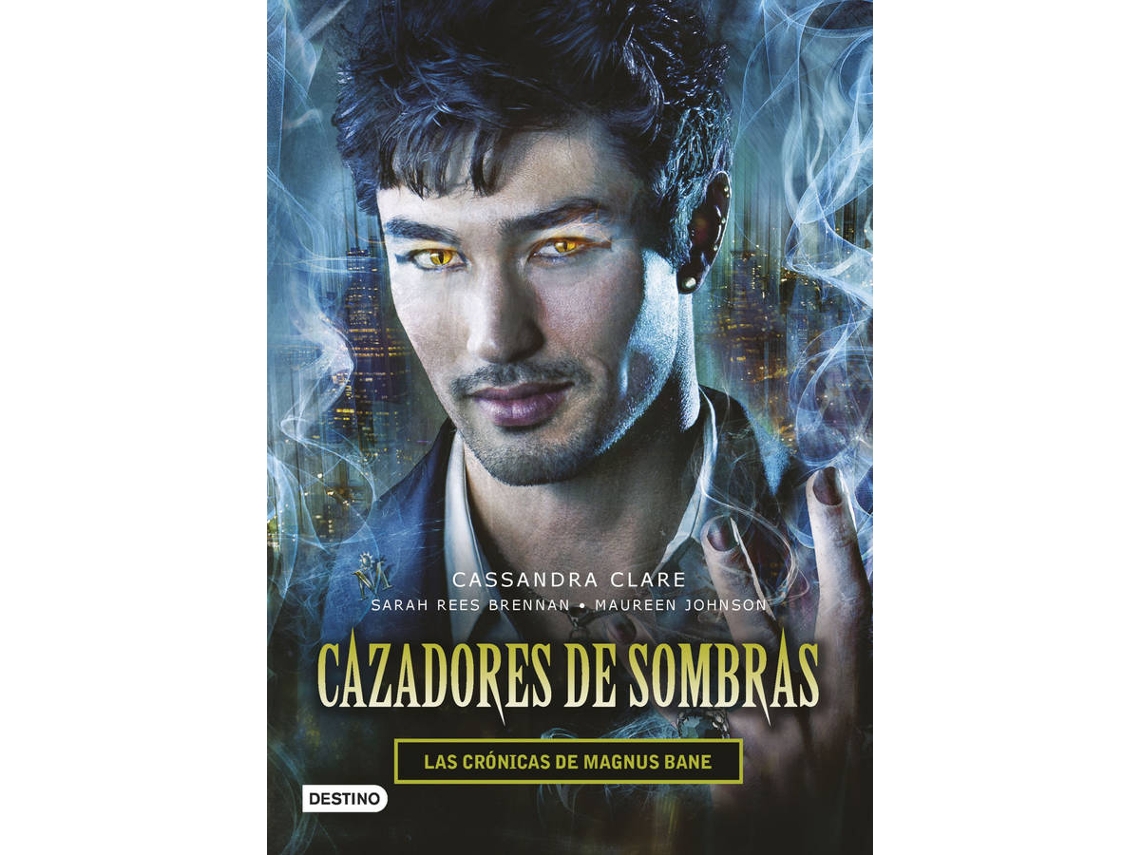 Libro Las Cronicas De Magnus Bane de Cassandra Clare (Español)