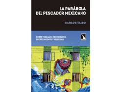 Libro La Parábola Del Pescador Mexicano de Carlos Taibo (Español)