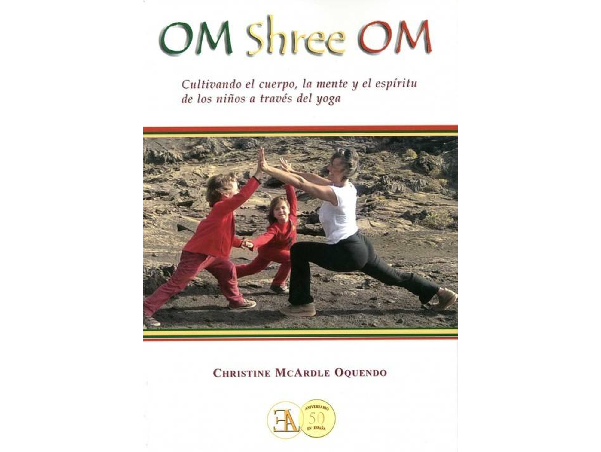 Libro Om Shree Om de Christine Mcardle Oquendo (Español)