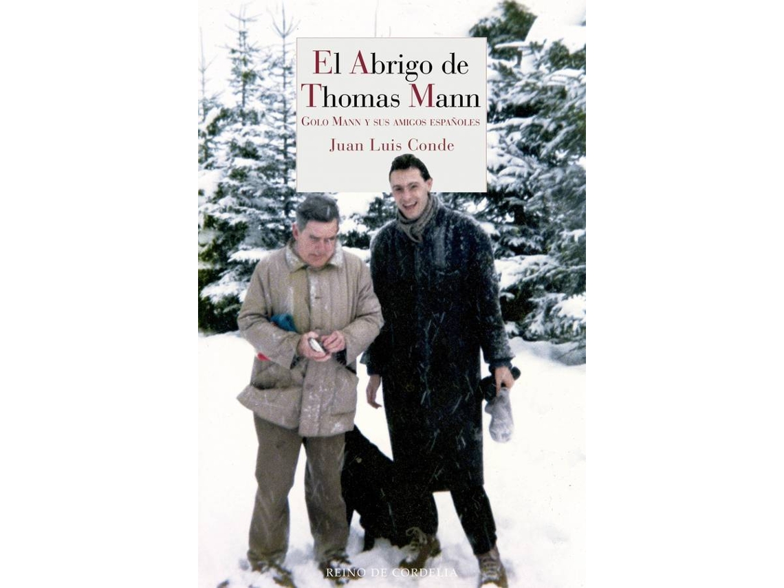 Libro El Abrigo De Thomas Mann de Juan Luis Conde (Español)