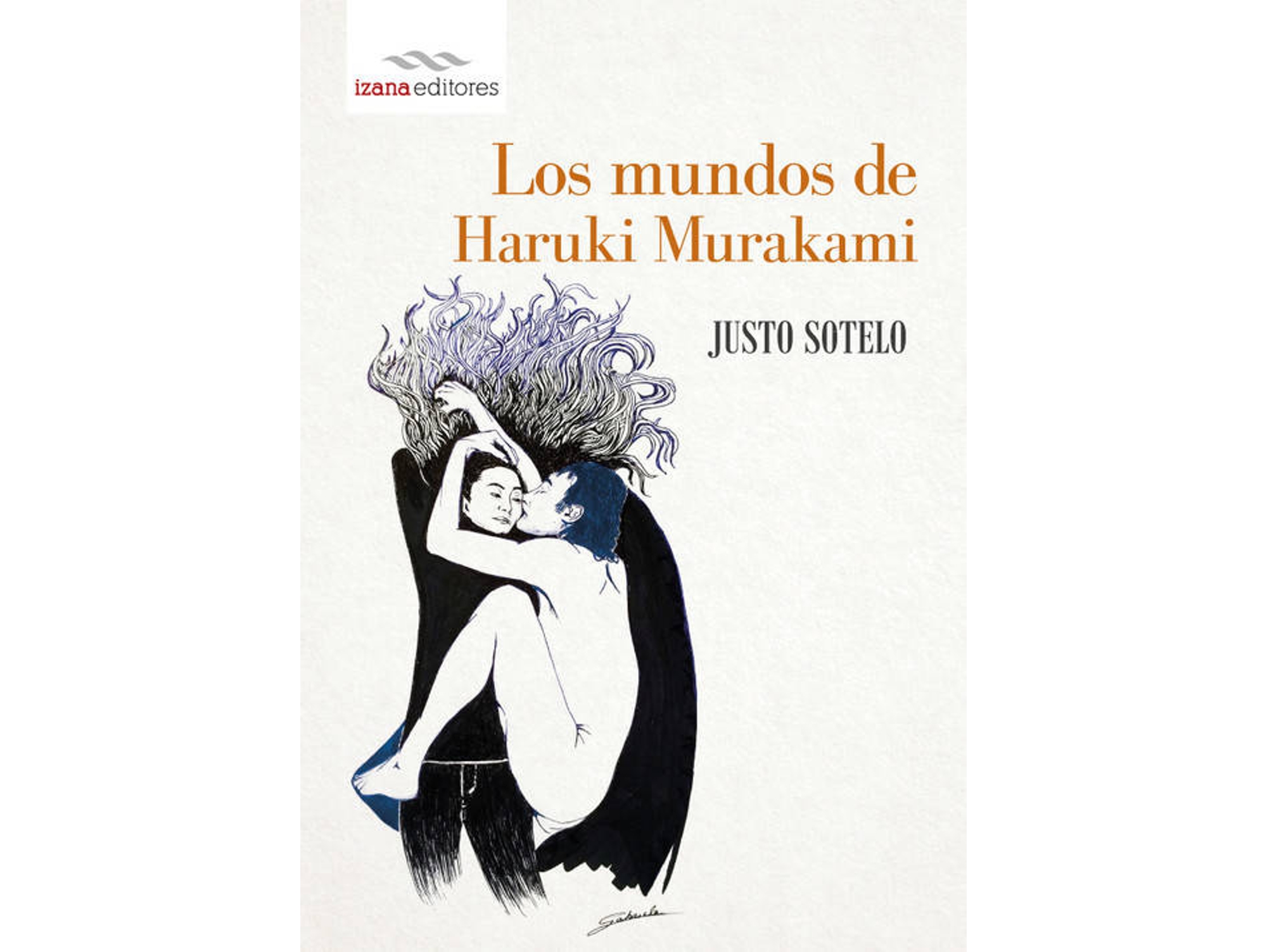Libro Los Mundos De Haruki Murakami de Justo Sotelo (Español)