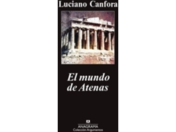 Libro El Mundo De Atenas de Luciano Canfora (Español)