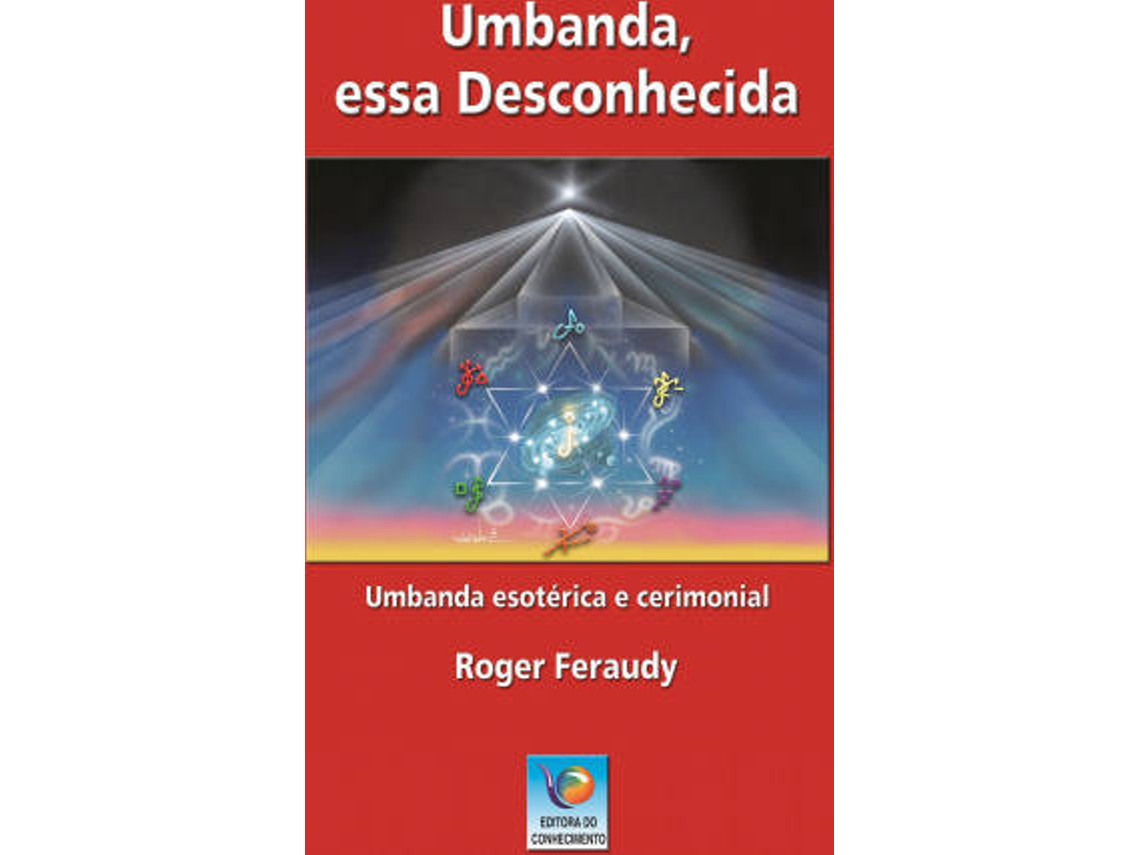 Libro Umbanda, Essa Desconhecida de Roger Feraudy (Portugués)