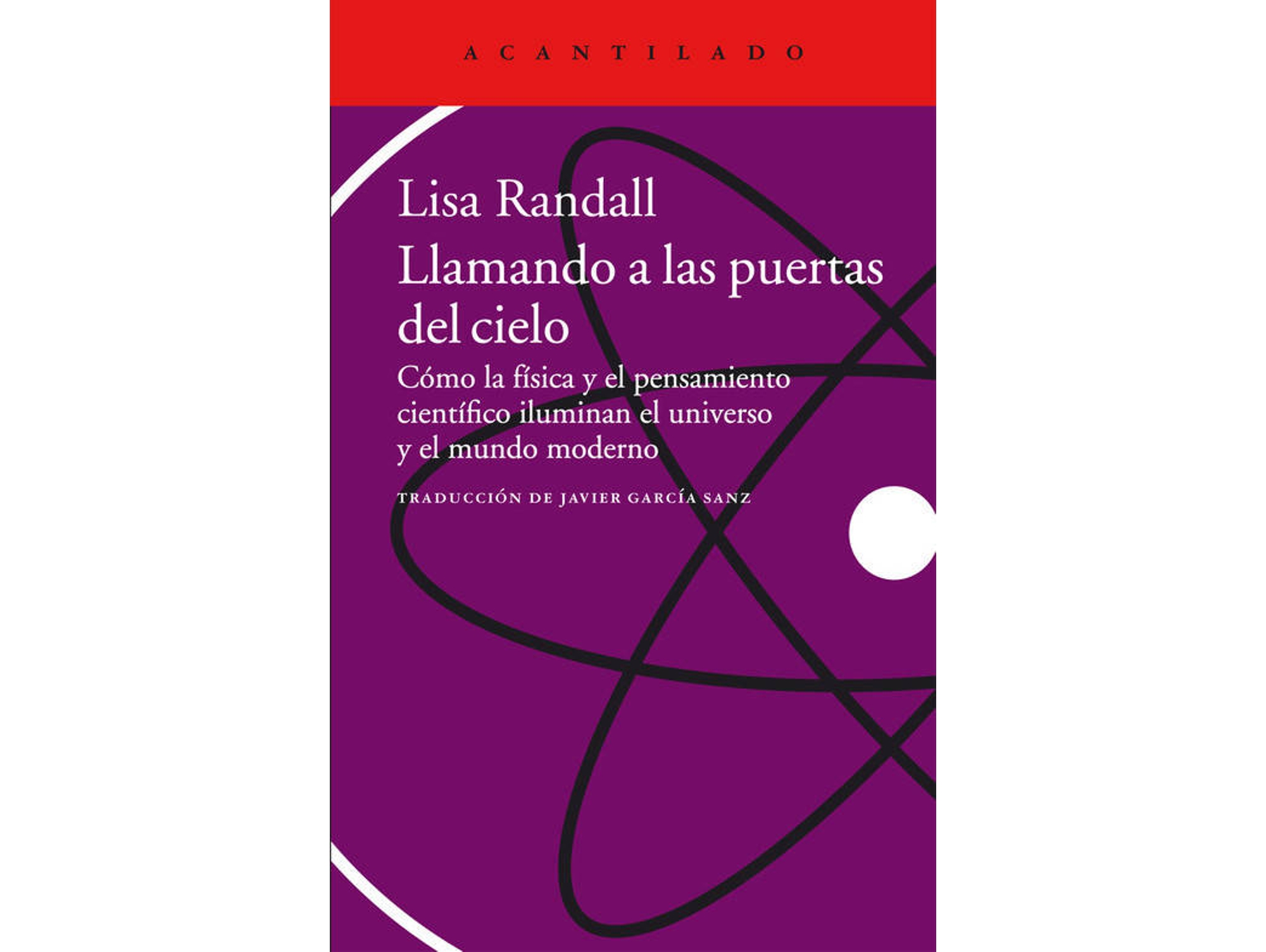 Libro Llamando A Las Puertas Del Cielo de Lisa Randall (Español)