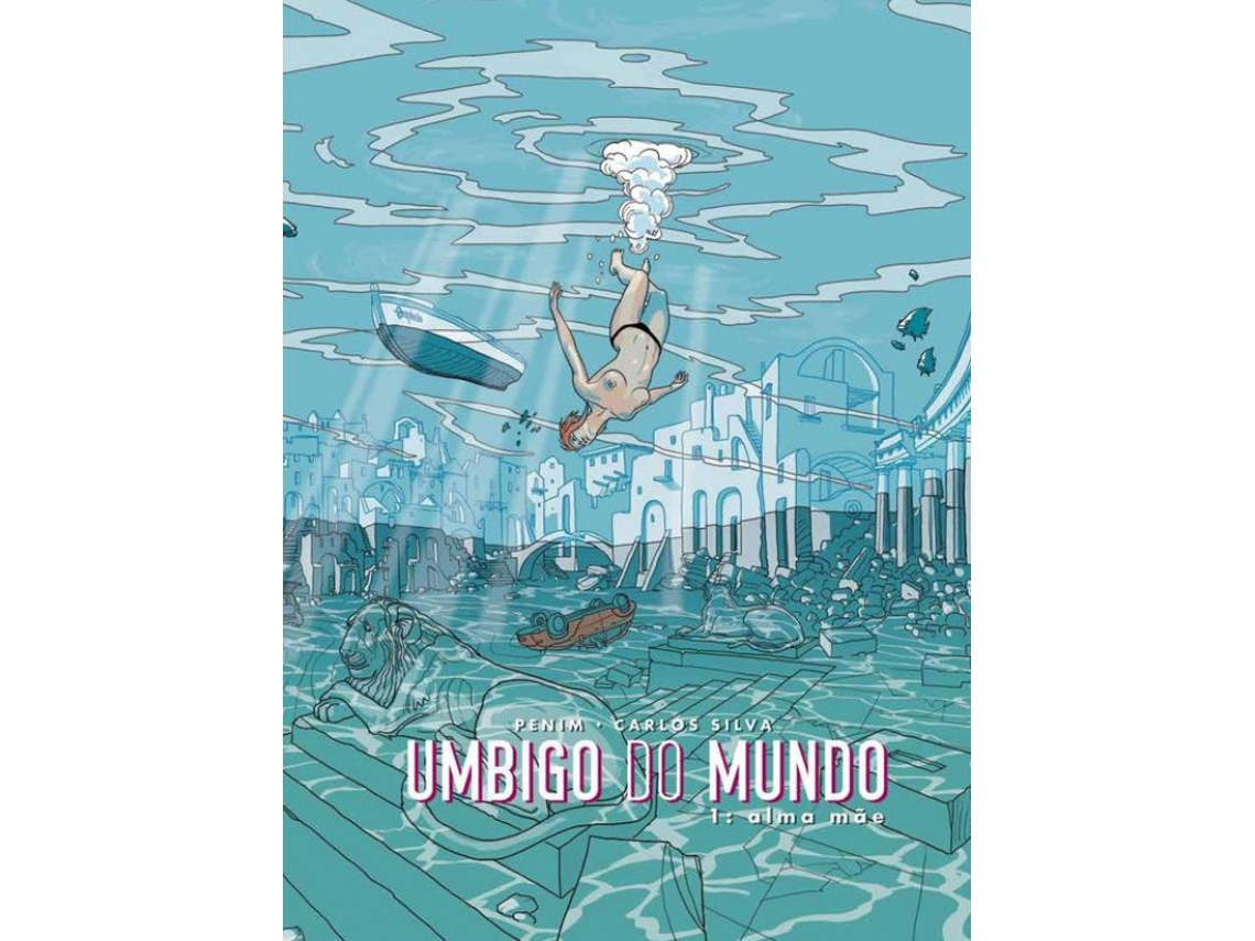 Libro Umbigo do Mundo Vol.1 - Alma Mãe de Carlos Silva e Penim Loureiro (Portugués do Brasil)