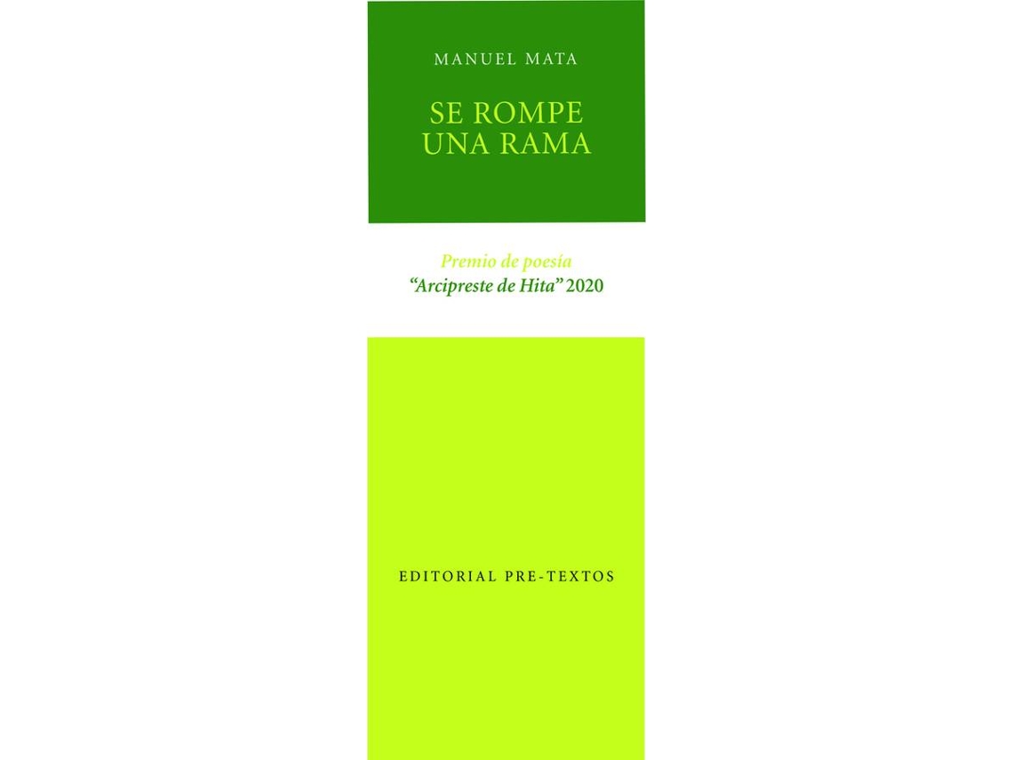 Libro Se Rompe Una Rama de Manuel Mata (Español)