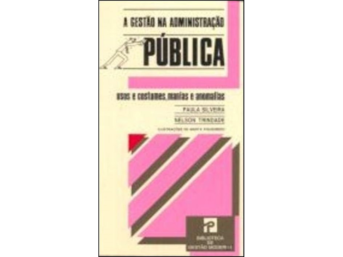 Libro Gestão na Administração Pública de Paula de Castro Silveira