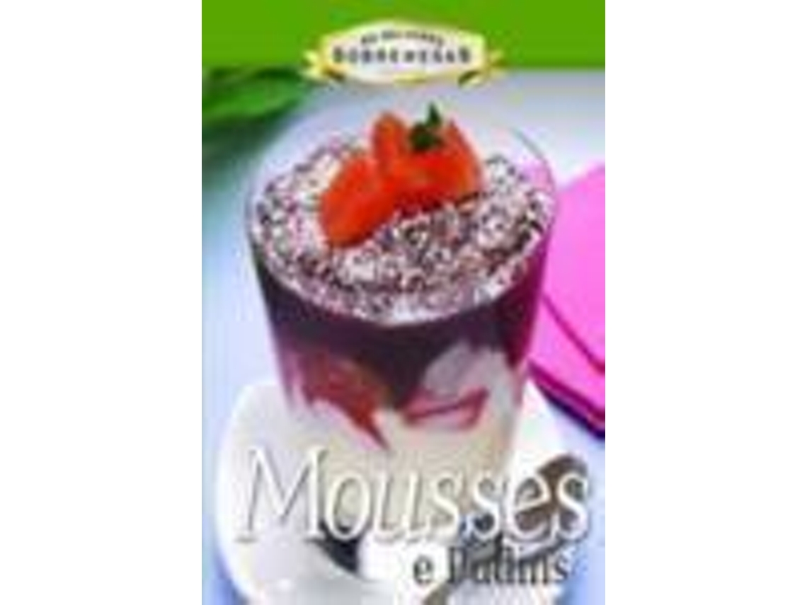 Libro Mousses E Pudins (Portugués)