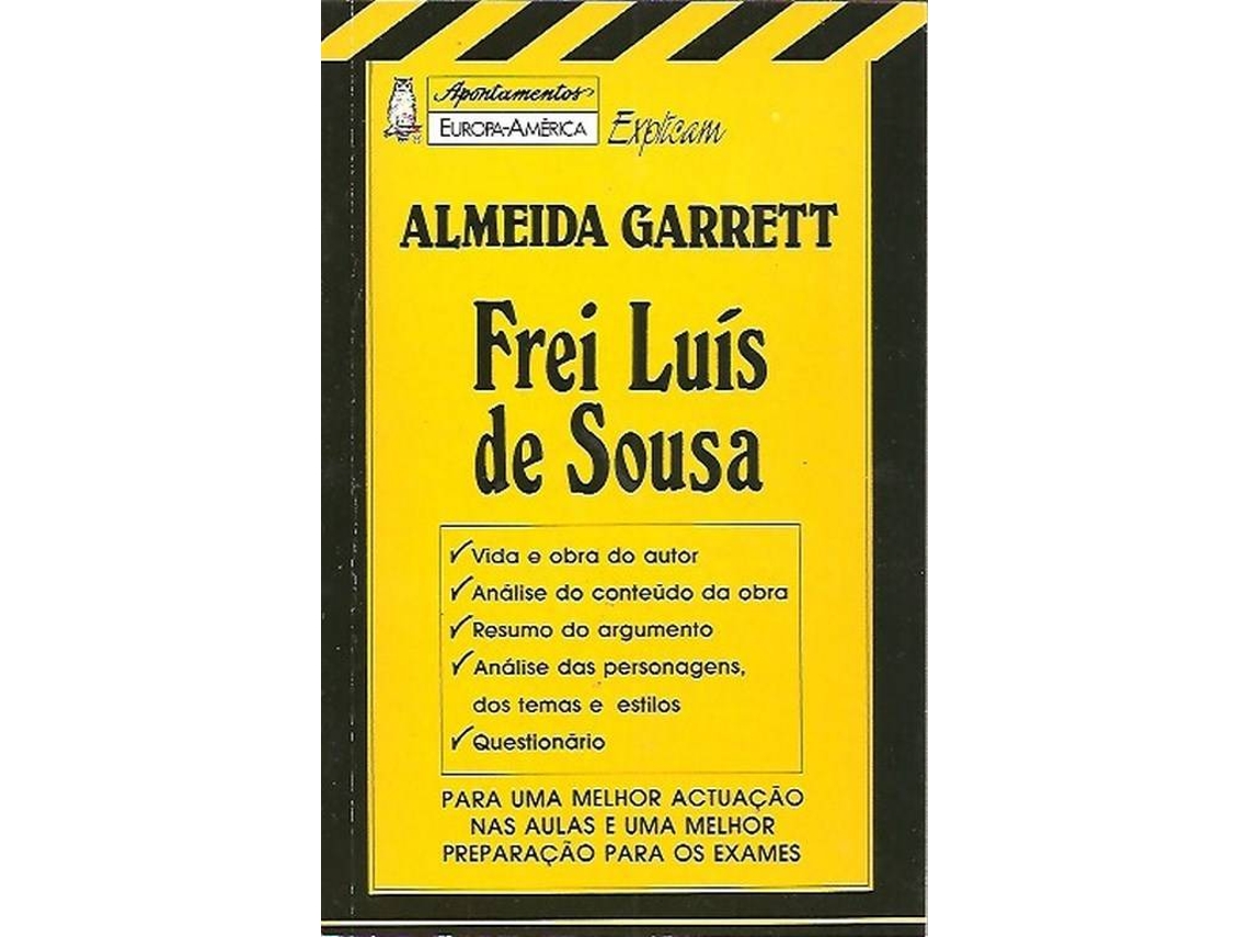 Libro Apontamentos Europa-América Explicam Almeida Garrett - Frei Luís de Sousa de Maria Amália Ortiz da Fonseca (Portugués)