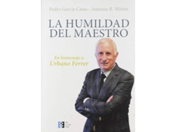 Libro La Humildad Del Maestro : Homenaje A Urbano Ferrer de Pedro García Casas (Español)