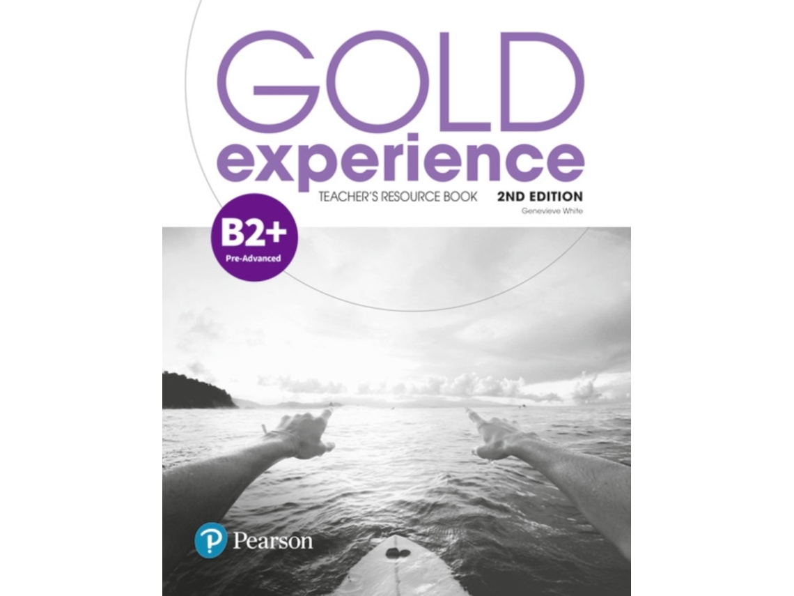 Gold Experience 2nd Edition B2+ Teacher's Resource Book