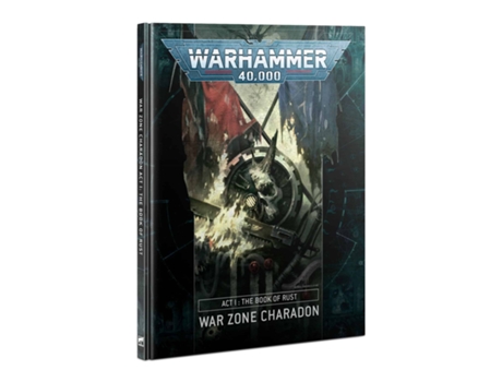 CHARADON: ACT 1: BOOK OF RUST (HB) (ENG) (EN) GAMES WORKSHOP (8 años)