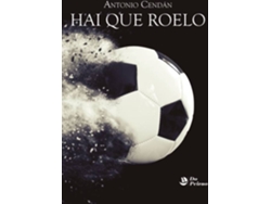 Libro Hai Que Roelo de Antonio Cendan