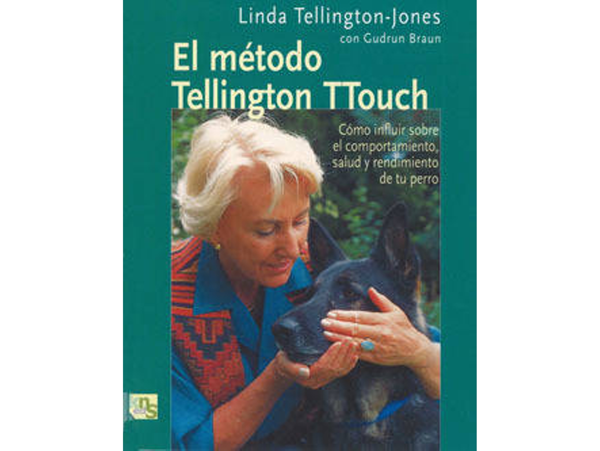 Libro El Método De Tellington Ttouch de Linda Tellington-Jones (Español)