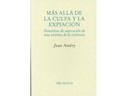 Libro Más Allá De La Culpa Y La Expiación de Jean Améry (Español)