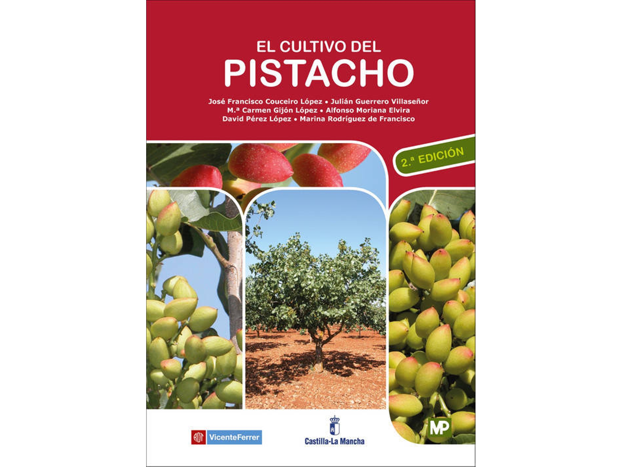 Libro El Cultivo Del Pistacho (Español)