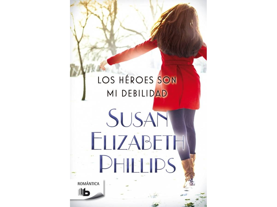Libro Los Hèroes Son Mi Debilidad de Susan Elizabeth Phillips (Español)