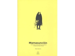 Libro Mamasunción de Pedro Sancho Díaz (Español)