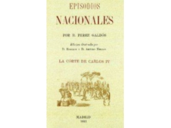 Libro Episodios Nac. Corte Carlos Iv de Benito Perez (Español)