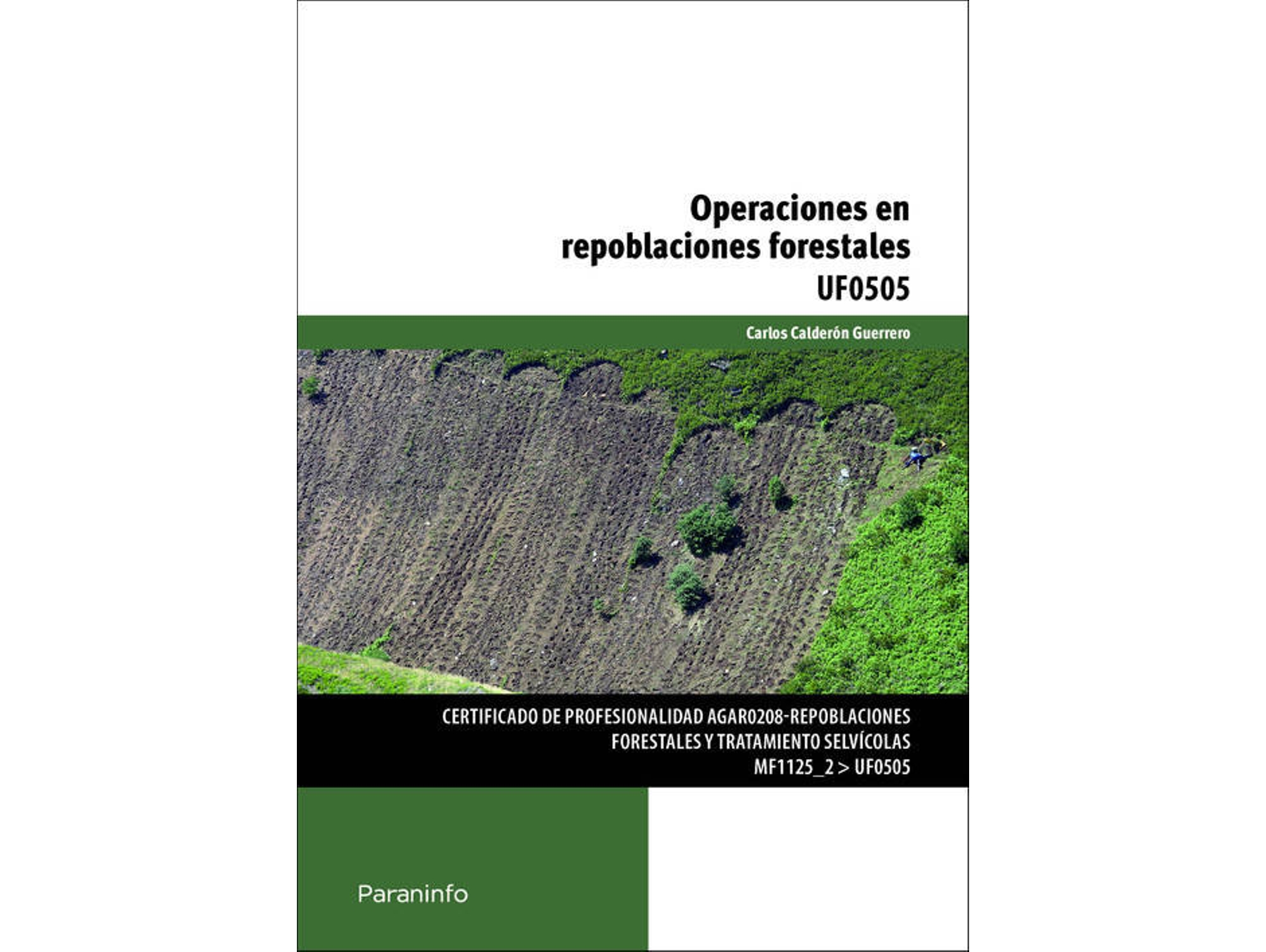 Libro Operaciones En Repoblaciones Forestales de Carlos Calderón (Español)