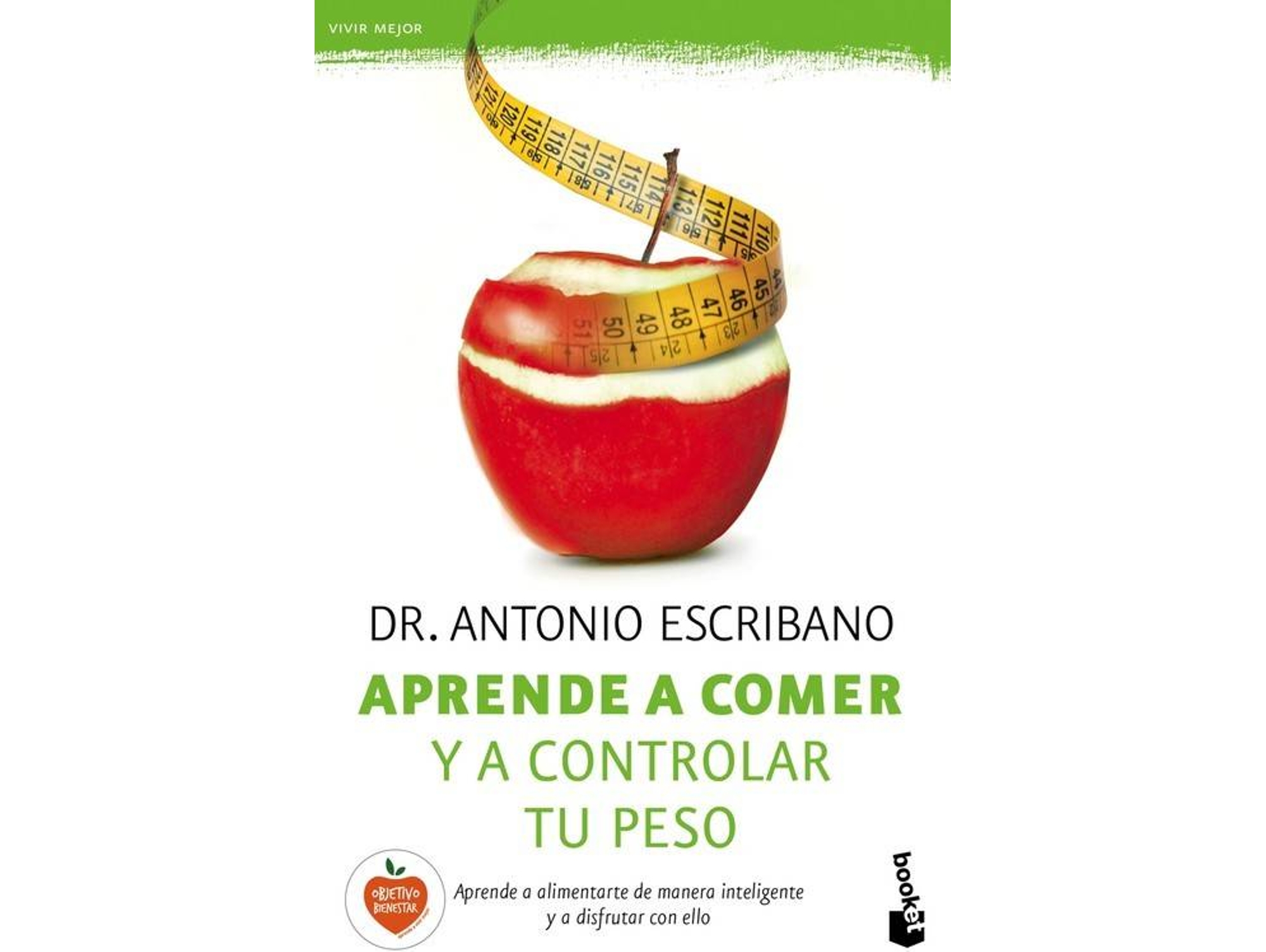 Libro Aprende A Comer Y A Controlar Tu Peso de Dr.Antonio Escribano (Español)
