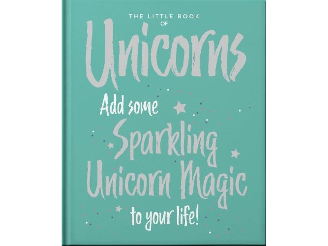 Libro The Little Book of Unicorns de Orange Hippo! (Inglés - Tapa Dura)