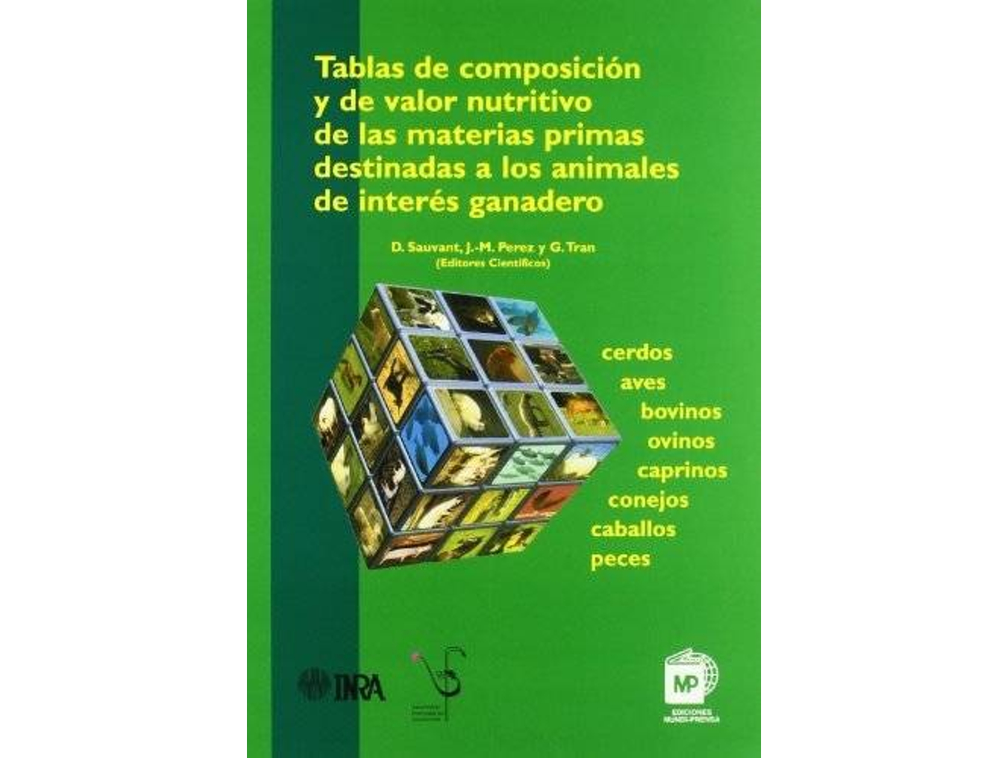 Libro Tablas Composicion Valor Nutritivo Materias Primas de D. Sauvant (Español)