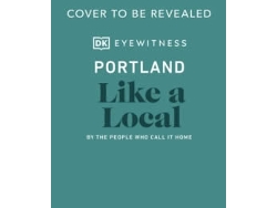 Portland Like a Local
