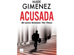 Libro Acusada de Mark Gimenez (Español)