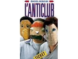 Libro L'Anticlub de Àngel Burgas (Catalán)