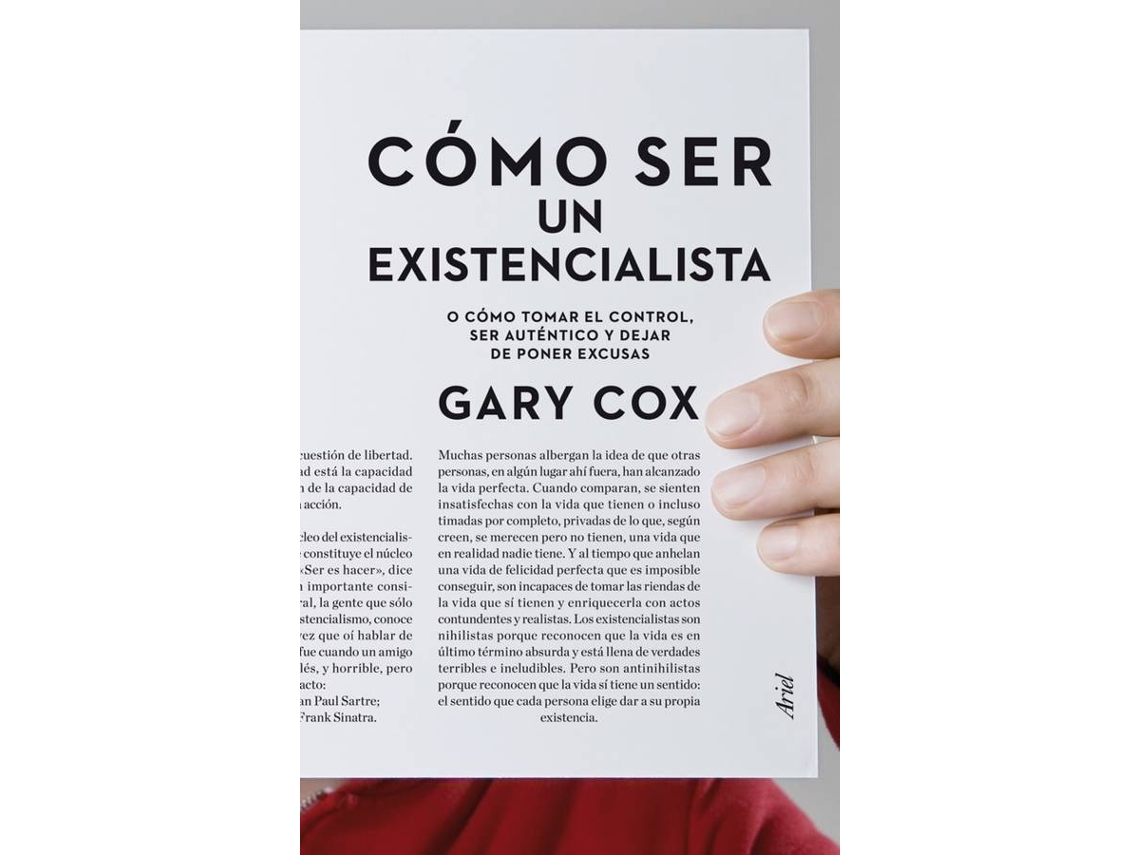Libro Cómo Ser Un Existencialista de Gary Cox (Español)