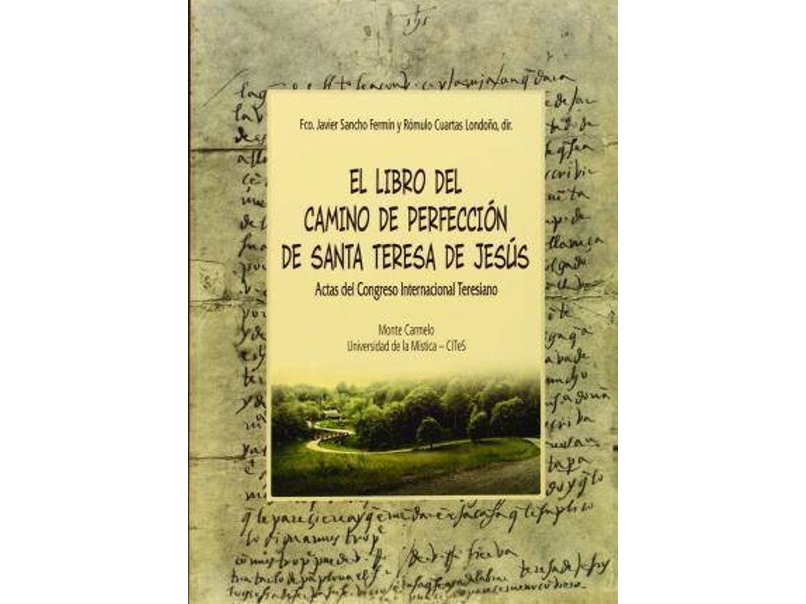 Libro Camino De Perfección De Santa Teresa De Jesús de Fco. Javier Sancho (Español)