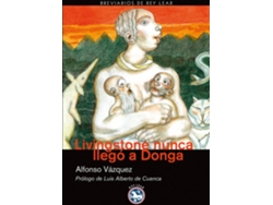 Libro Livingstone Nunca Llegó A Donga de Alfonso Vázquez García (Español)