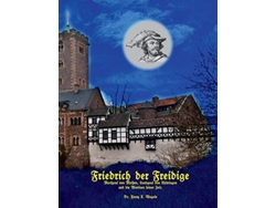 Libro Friedrich der Freidige German Edition de Franz X Wegele (Alemán)