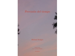 Libro Previsión Del Tiempo de Michael Kruger (Español)