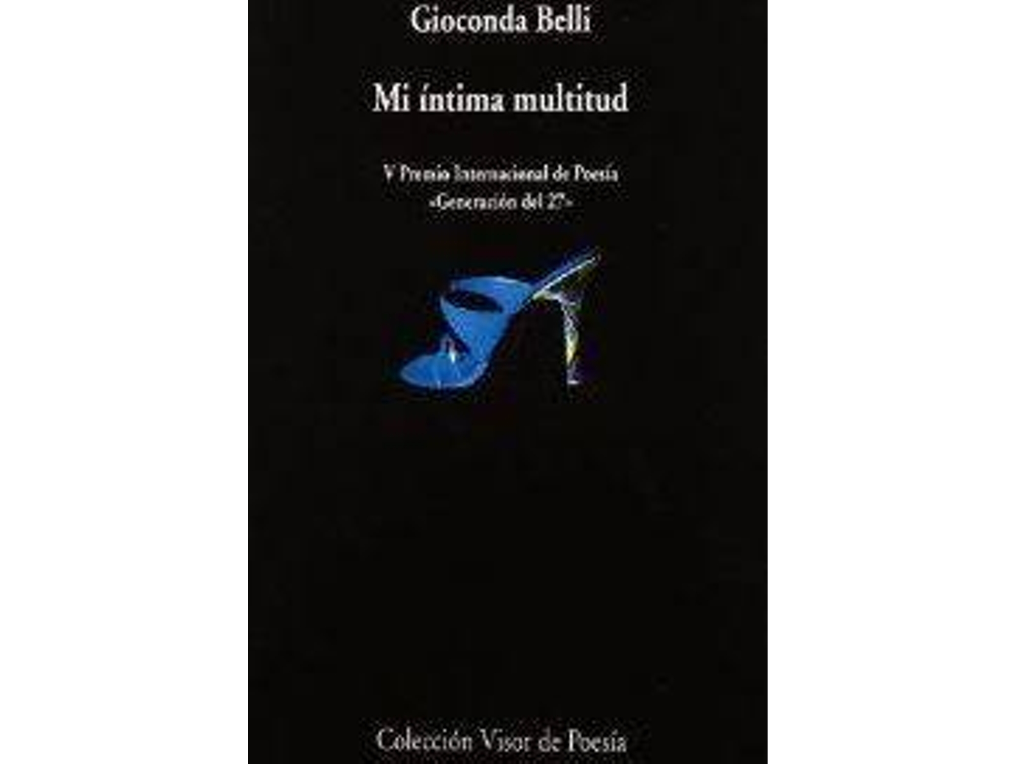 Libro Mi Intima Multitud de Gioconda Belli (Español)