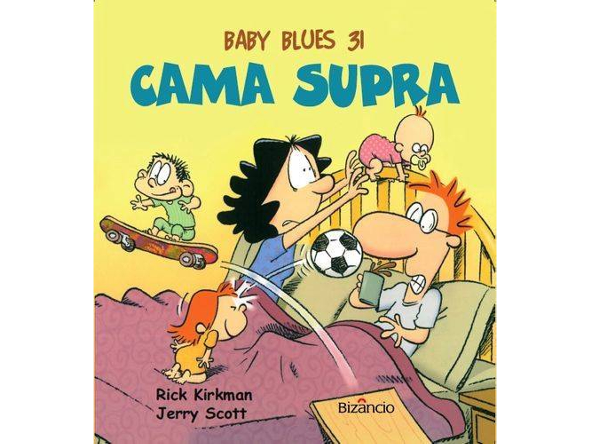 Libro Baby Blues 31 Cama Supra de Jerry Scott e Rick Kirkman (Portugués)