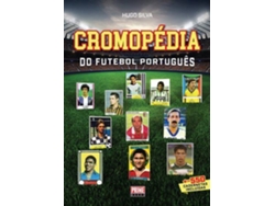 Libro Cromopédia do Futebol Português de Hugo Silva (Portugués)