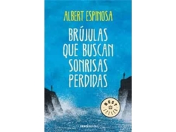 Libro Brujulas Que Buscan Sonrisas de Albert Espinosa (Año de Edición - 2014)
