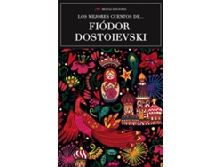 Libro Lso Mejores Cuentos De F.Dostoievski de Fiodor Dostoievski (Español)