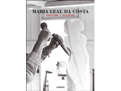 Libro Maria Leal da Costa - Escultura de Maria Leal da Costa (Portugués - Tapa Dura)