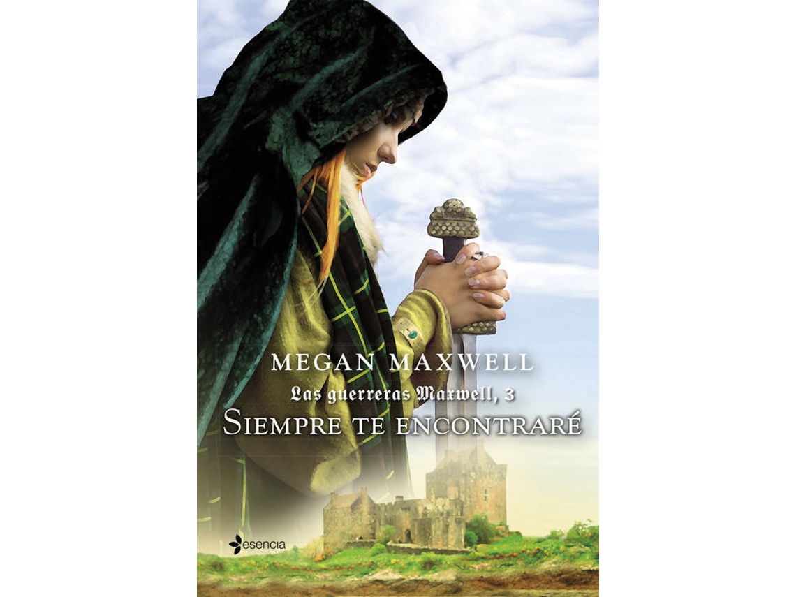 Libro Guerreras Maxwell Siempre Encontrare de Maxwell Megan (Español)