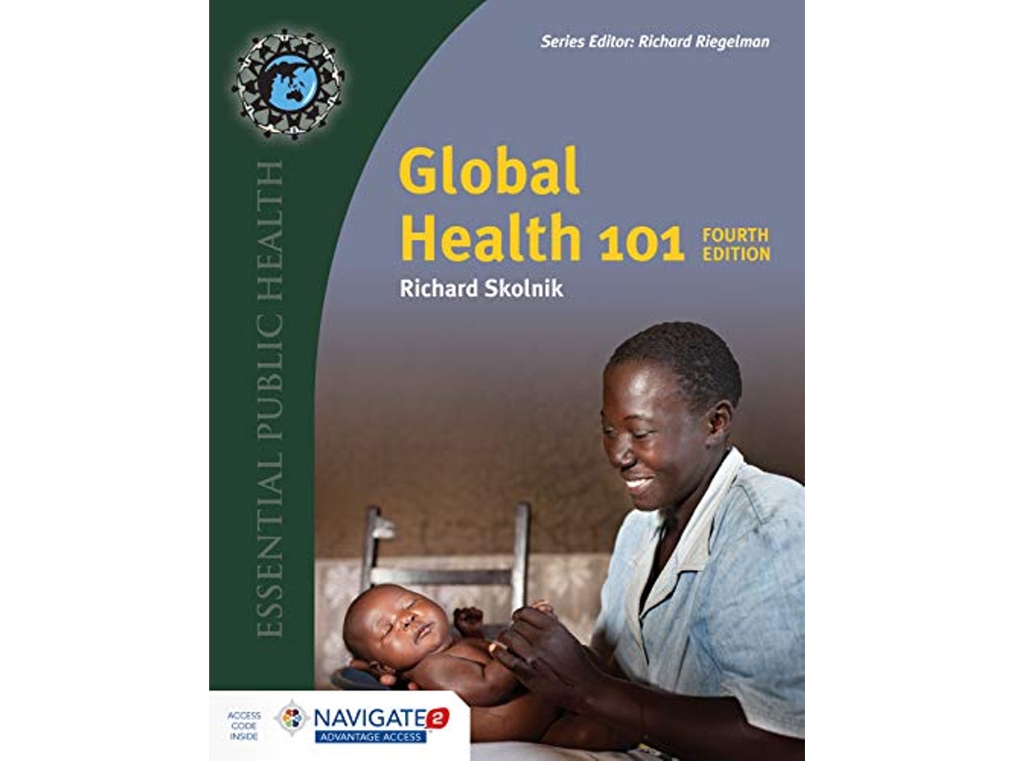 Libro Global Health 101 de Richard Skolnik (Inglés)